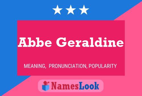 Abbe Geraldine Name Poster