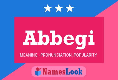 Abbegi Name Poster