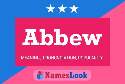 Abbew Name Poster