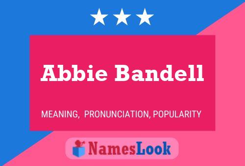 Abbie Bandell Name Poster