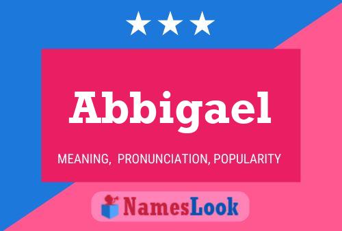 Abbigael Name Poster