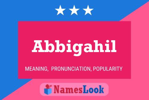 Abbigahil Name Poster