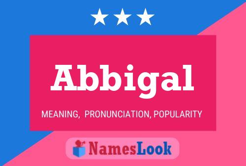 Abbigal Name Poster