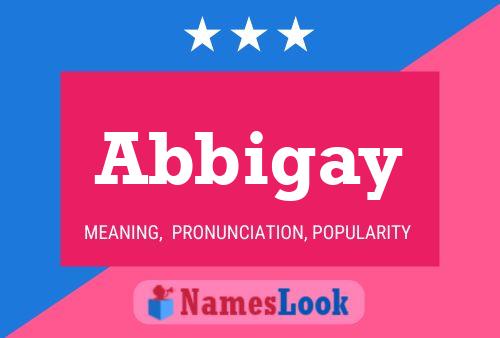 Abbigay Name Poster