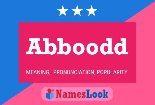 Abboodd Name Poster