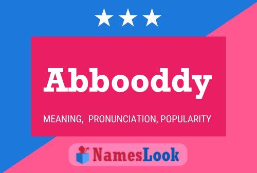 Abbooddy Name Poster