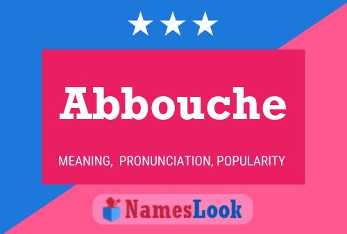 Abbouche Name Poster