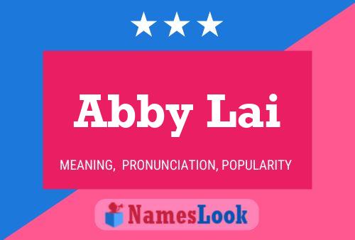 Abby Lai Name Poster