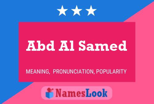 Abd Al Samed Name Poster