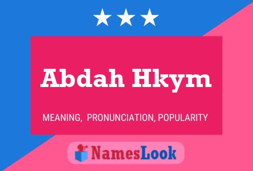 Abdah Hkym Name Poster