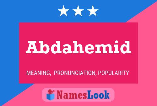 Abdahemid Name Poster