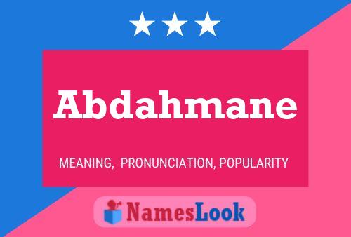 Abdahmane Name Poster