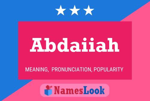 Abdaiiah Name Poster