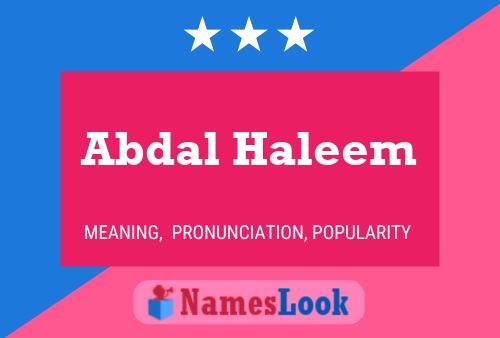 Abdal Haleem Name Poster