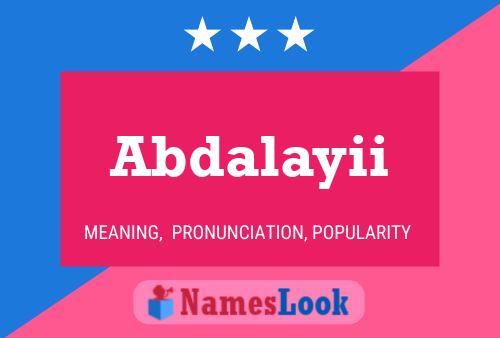 Abdalayii Name Poster