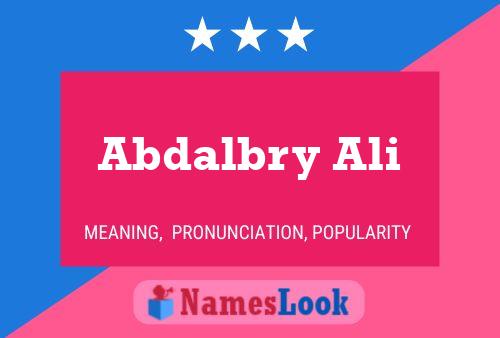 Abdalbry Ali Name Poster