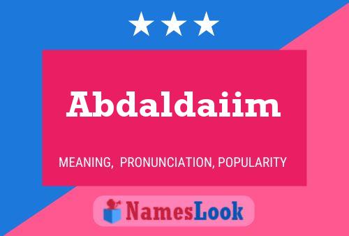 Abdaldaiim Name Poster