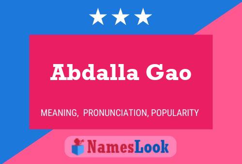 Abdalla Gao Name Poster