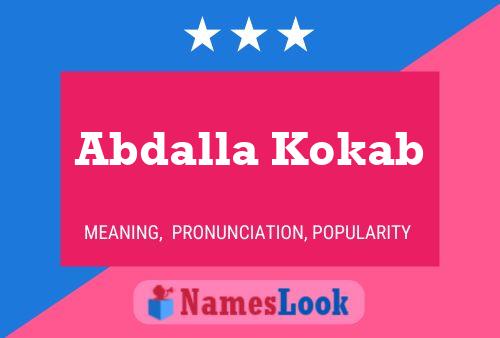 Abdalla Kokab Name Poster