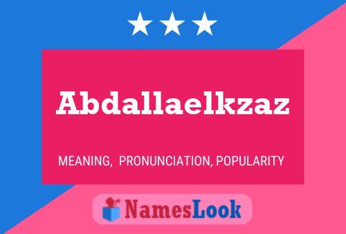 Abdallaelkzaz Name Poster