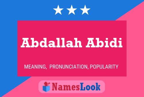 Abdallah Abidi Name Poster