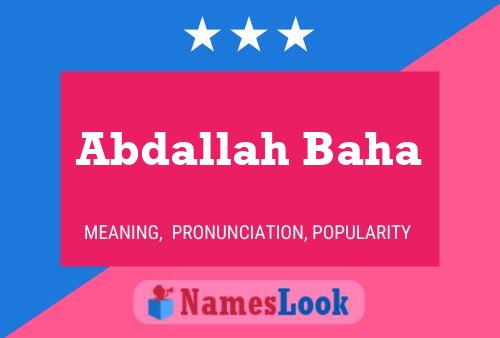 Abdallah Baha Name Poster