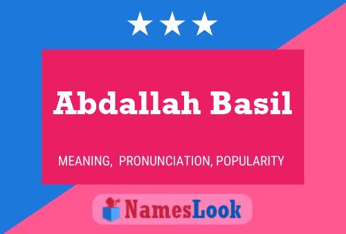 Abdallah Basil Name Poster