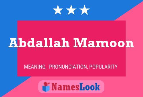 Abdallah Mamoon Name Poster