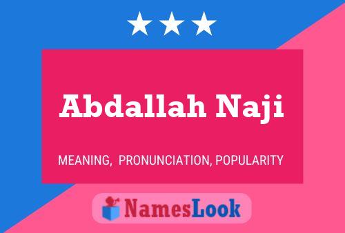 Abdallah Naji Name Poster