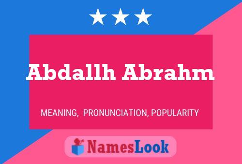 Abdallh Abrahm Name Poster