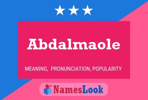 Abdalmaole Name Poster