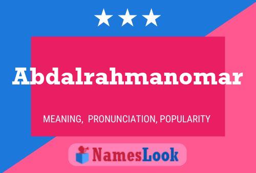 Abdalrahmanomar Name Poster