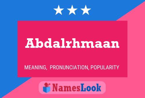 Abdalrhmaan Name Poster