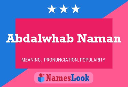 Abdalwhab Naman Name Poster