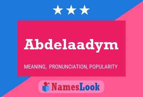 Abdelaadym Name Poster