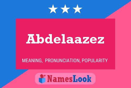 Abdelaazez Name Poster