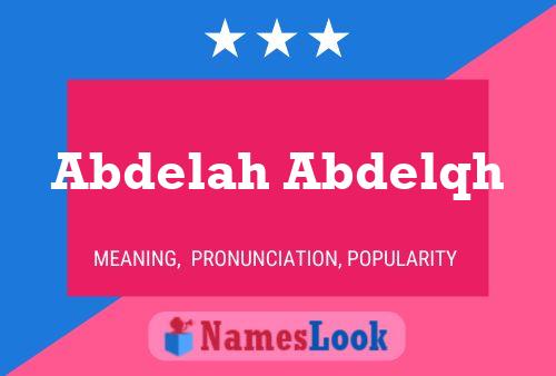 Abdelah Abdelqh Name Poster