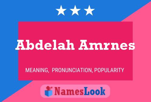 Abdelah Amrnes Name Poster