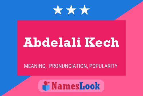 Abdelali Kech Name Poster