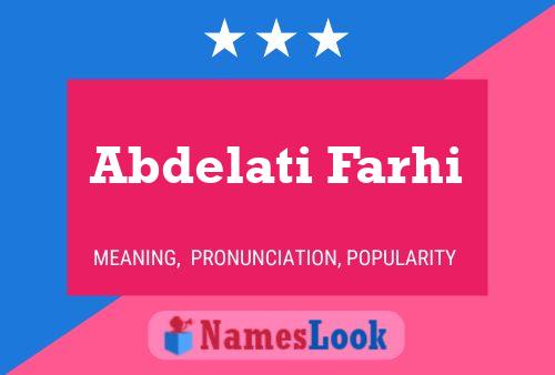 Abdelati Farhi Name Poster