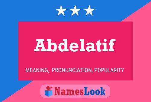 Abdelatif Name Poster