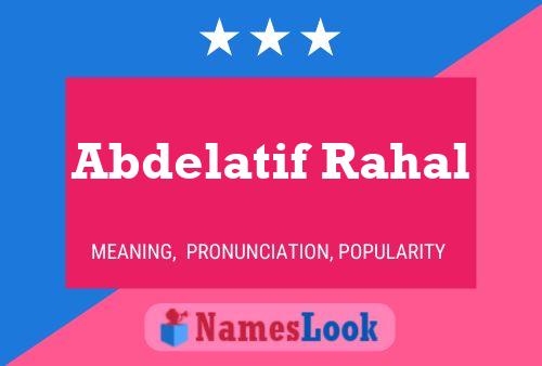 Abdelatif Rahal Name Poster