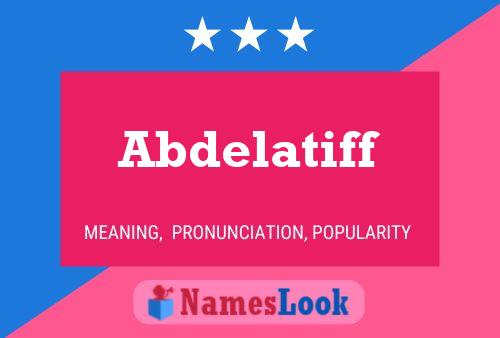 Abdelatiff Name Poster