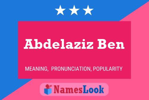 Abdelaziz Ben Name Poster