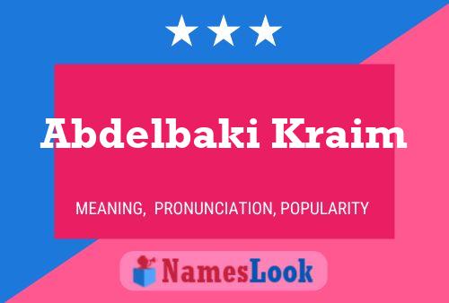 Abdelbaki Kraim Name Poster