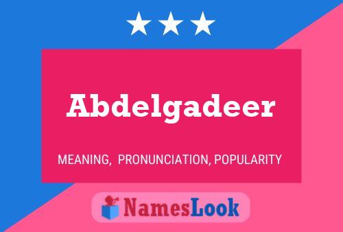 Abdelgadeer Name Poster