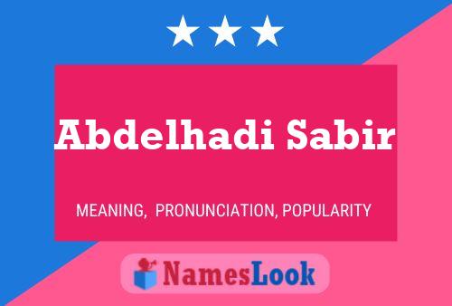 Abdelhadi Sabir Name Poster