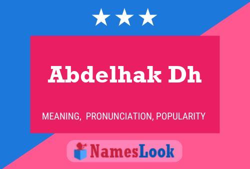 Abdelhak Dh Name Poster