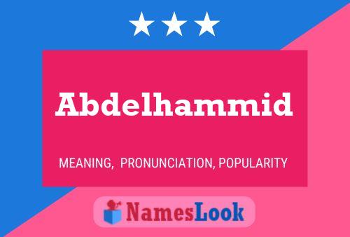 Abdelhammid Name Poster