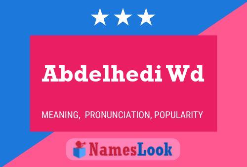 Abdelhedi Wd Name Poster